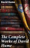 The Complete Works of David Hume