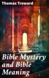 Bible Mystery and Bible Meaning