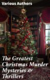 The Greatest Christmas Murder Mysteries & Thrillers