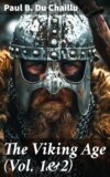 The Viking Age (Vol. 1&2)