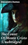 The Count Of Monte Cristo (Unabridged)