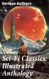 Sci-Fi Classics: Illustrated Anthology