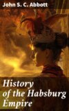 History of the Habsburg Empire