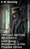 VINTAGE BRITISH MYSTERIES – 6 Intriguing Brainteasers in One Premium Edition