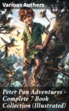 Peter Pan Adventures – Complete 7 Book Collection (Illustrated)