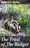 The Trail of The Badger