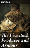 The Livestock Producer and Armour