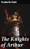 The Knights of Arthur