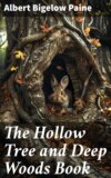 The Hollow Tree and Deep Woods Book