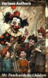 Mr. Punch with the Children