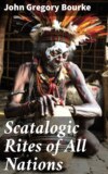 Scatalogic Rites of All Nations