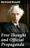 Free Thought and Official Propaganda