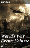 World's War Events Volume 3