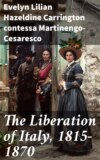 The Liberation of Italy, 1815-1870