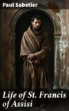 Life of St. Francis of Assisi