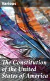 The Constitution of the United States of America