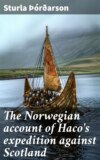 The Norwegian account of Haco's expedition against Scotland