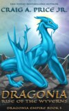 Dragonia: Rise of the Wyverns