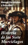 Historia de los Siete Murciélagos