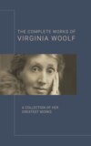 Virginia Woolf: The Complete Works