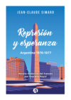 Represión y esperanza