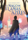 El mago de flamas azules