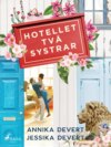 Hotellet Två systrar