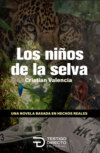 Los niños de la selva