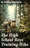 The High School Boys' Training Hike