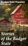 Stories of the Badger State