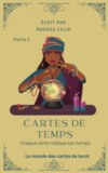 Cartes de Temps - Partie 1