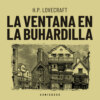 La ventana en la buhardilla (Completo)