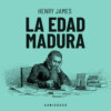 La edad madura (Completo)