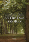 Entre dos amores