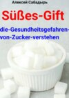 Süßes-Gift-–-die-Gesundheitsgefahren-von-Zucker-verstehen