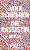 Die Rassistin