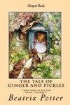 The Tale of Ginger and Pickles