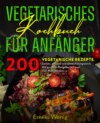 Vegetarisches Kochbuch für Anfänger