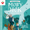 Moby Dick - The American Classics Children's Collection (Unabridged)