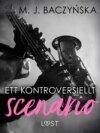 Ett kontroversiellt scenario - erotisk novell