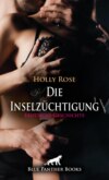 Die Inselzüchtigung | Erotische Geschichte