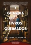 A guardiã dos livros queimados