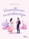 Vaarallinen ensirakastaja