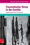 Traumatischer Stress in der Familie