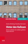 Hinter den Kulissen – kleiner Leitfaden für kollektiv geführte Organisationen