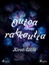 Outoa rakkautta