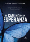 El camino de la esperanza