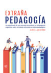 Extraña pedagogía