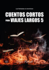 Cuentos cortos para viajes largos 5