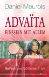 Advaita – Einssein mit Allem